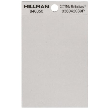 Hillman HILLMAN 3 in. Reflective Black/Silver Vinyl Self-Adhesive Special Character Blank 1 pc, PK6 840850